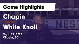 Chapin  vs White Knoll  Game Highlights - Sept. 21, 2023