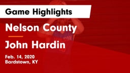 Nelson County  vs John Hardin   Game Highlights - Feb. 14, 2020