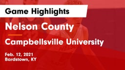 Nelson County  vs Campbellsville University Game Highlights - Feb. 12, 2021