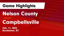 Nelson County  vs Campbellsville  Game Highlights - Feb. 11, 2022