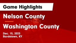 Nelson County  vs Washington County  Game Highlights - Dec. 15, 2023
