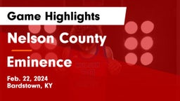 Nelson County  vs Eminence  Game Highlights - Feb. 22, 2024
