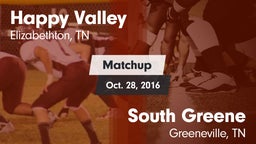 Matchup: Happy Valley vs. South Greene  2016