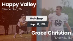 Matchup: Happy Valley vs. Grace Christian  2018
