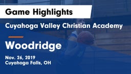 Cuyahoga Valley Christian Academy  vs Woodridge  Game Highlights - Nov. 26, 2019