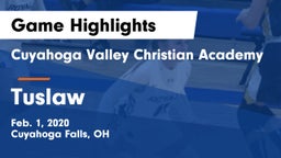 Cuyahoga Valley Christian Academy  vs Tuslaw  Game Highlights - Feb. 1, 2020