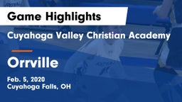 Cuyahoga Valley Christian Academy  vs Orrville  Game Highlights - Feb. 5, 2020