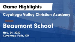 Cuyahoga Valley Christian Academy  vs Beaumont School Game Highlights - Nov. 24, 2020