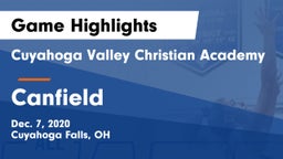 Cuyahoga Valley Christian Academy  vs Canfield  Game Highlights - Dec. 7, 2020