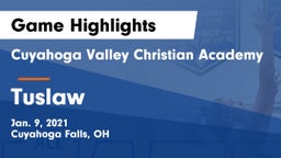 Cuyahoga Valley Christian Academy  vs Tuslaw  Game Highlights - Jan. 9, 2021