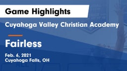 Cuyahoga Valley Christian Academy  vs Fairless  Game Highlights - Feb. 6, 2021