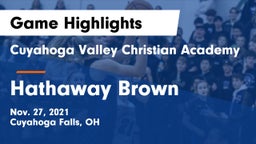Cuyahoga Valley Christian Academy  vs Hathaway Brown  Game Highlights - Nov. 27, 2021