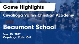 Cuyahoga Valley Christian Academy  vs Beaumont School Game Highlights - Jan. 25, 2022