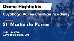 Cuyahoga Valley Christian Academy  vs St. Martin de Porres  Game Highlights - Feb. 18, 2023