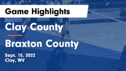 Clay County  vs Braxton County Game Highlights - Sept. 15, 2022