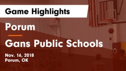 Porum  vs Gans Public Schools Game Highlights - Nov. 16, 2018