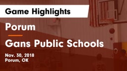 Porum  vs Gans Public Schools Game Highlights - Nov. 30, 2018