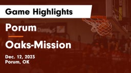 Porum  vs Oaks-Mission  Game Highlights - Dec. 12, 2023