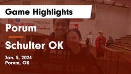 Porum  vs Schulter OK Game Highlights - Jan. 5, 2024