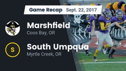 Recap: Marshfield  vs. South Umpqua  2017
