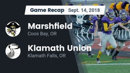 Recap: Marshfield  vs. Klamath Union  2018