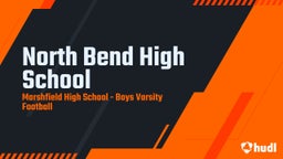 Marshfield football highlights North Bend High School