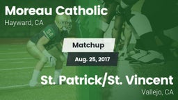 Matchup: Moreau Catholic vs. St. Patrick/St. Vincent  2017