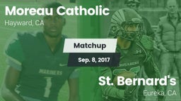 Matchup: Moreau Catholic vs. St. Bernard's  2017