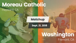 Matchup: Moreau Catholic vs. Washington  2018