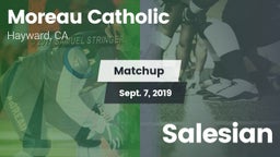 Matchup: Moreau Catholic vs. Salesian 2019