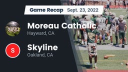 Recap: Moreau Catholic  vs. Skyline  2022