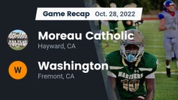 Recap: Moreau Catholic  vs. Washington  2022
