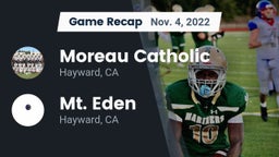 Recap: Moreau Catholic  vs. Mt. Eden  2022