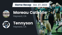 Recap: Moreau Catholic  vs. Tennyson  2023