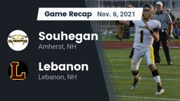 Recap: Souhegan  vs. Lebanon  2021