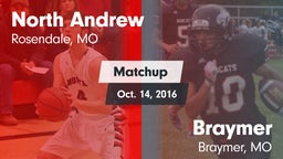 Matchup: North Andrew vs. Braymer  2016