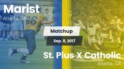 Matchup: Marist vs. St. Pius X Catholic  2017