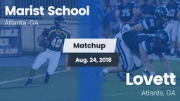 Matchup: Marist School vs. Lovett  2018
