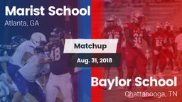 Matchup: Marist School vs. Baylor School 2018