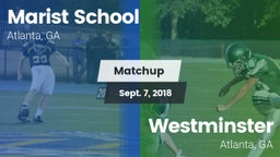 Matchup: Marist School vs. Westminster  2018