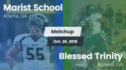 Matchup: Marist School vs. Blessed Trinity  2018