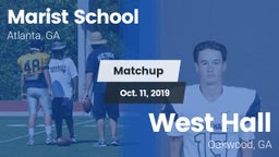 Matchup: Marist School vs. West Hall  2019