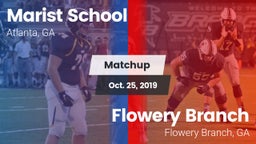 Matchup: Marist School vs. Flowery Branch  2019