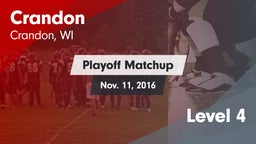 Matchup: Crandon vs. Level 4 2016