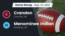 Recap: Crandon  vs. Menominee Indian  2022