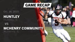 Recap: Huntley  vs. McHenry Community  2015