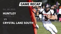 Recap: Huntley  vs. Crystal Lake South  2015