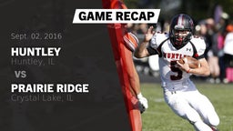 Recap: Huntley  vs. Prairie Ridge  2016