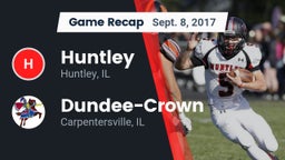 Recap: Huntley  vs. Dundee-Crown  2017