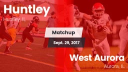 Matchup: Huntley vs. West Aurora  2017